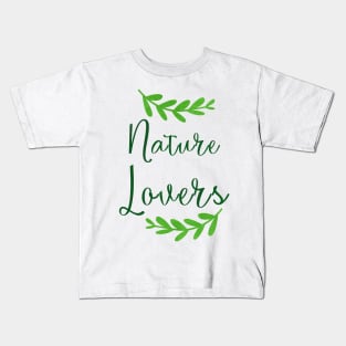 nature minimalist  lovers  typography  text Kids T-Shirt